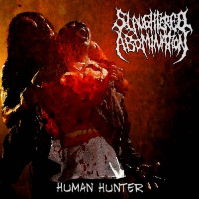 Slaughtered Abomination - Human Hunter