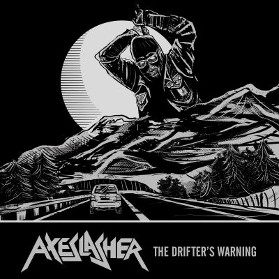 Axeslasher - The Drifter's Warning