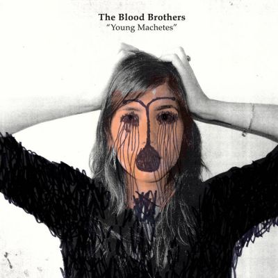 The Blood Brothers - Young Machetes