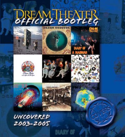 Dream Theater - Official Bootleg: Uncovered 2003-2005
