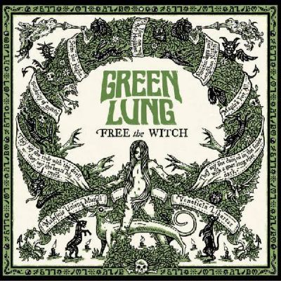 Green Lung - Free the Witch