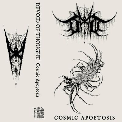 Devoid of Thought - Cosmic Apoptosis