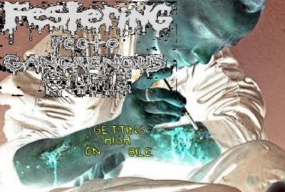 Festering Recto Gangrenous Slime - Getting High on Bile