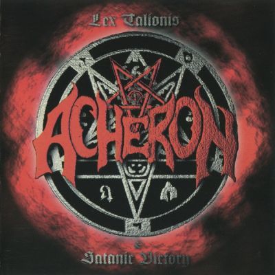 Acheron - Lex Talionis / Satanic Victory (Compilation)