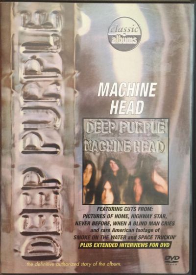 Deep Purple - Classic Albums: Machine Head