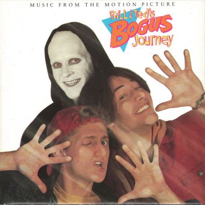 Various Artists - Bill & Ted's Bogus Journey (Music from the Motion Picture)