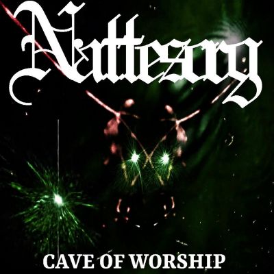 Nattesorg - Cave of Worship