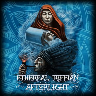 Ethereal Riffian - Afterlight
