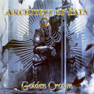Architect of Pain - Golden Crown