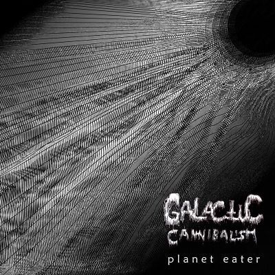 Galactic Cannibalism - planet eater