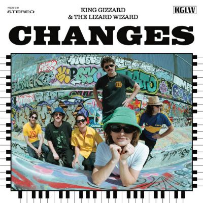 King Gizzard and the Lizard Wizard - Changes Album Lyrics