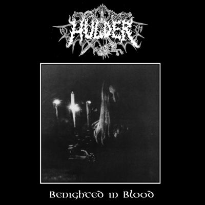 Hulder - Benighted in Blood