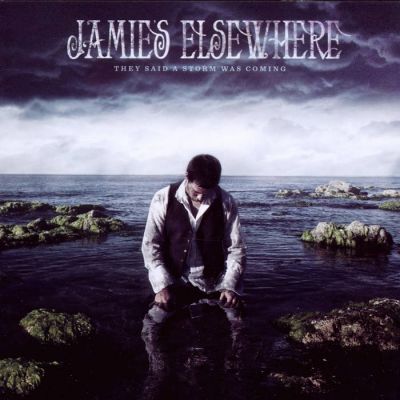 Jamie's Elsewhere - They Said a Storm Was Coming