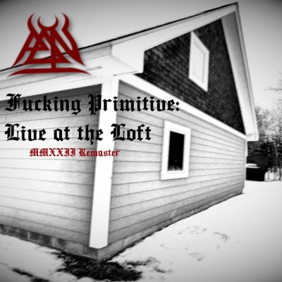 Pan - Fucking Primitive: Live at the Loft