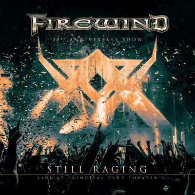 Firewind - Still Raging: 20th Anniversary Show