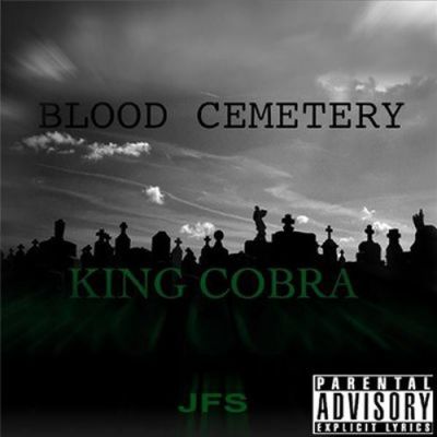 KingCobraJFS - Blood Cemetery