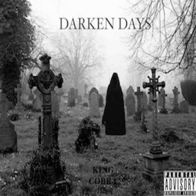 KingCobraJFS - Darken Days