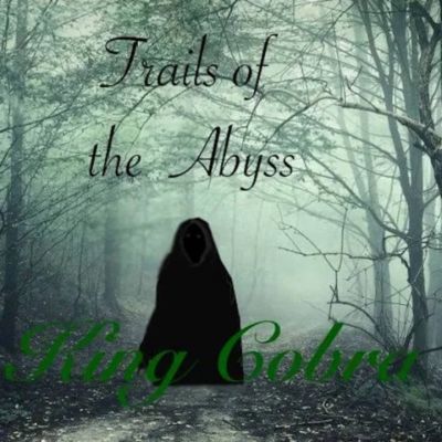 KingCobraJFS - Trails of the Abyss