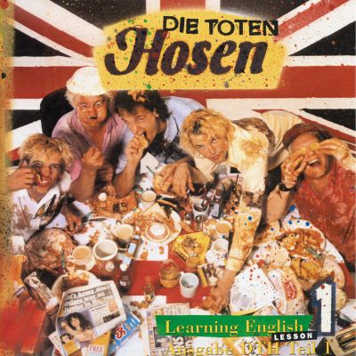 Die Toten Hosen - Learning English Lesson One
