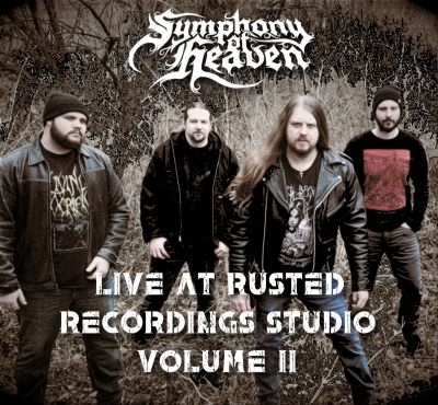 Symphony of Heaven - LIVE @ Rusted Recordings Studio Volume II