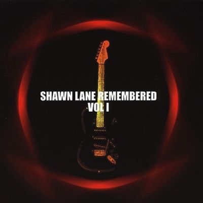 Various Artists - Shawn Lane Remembered Vol 1