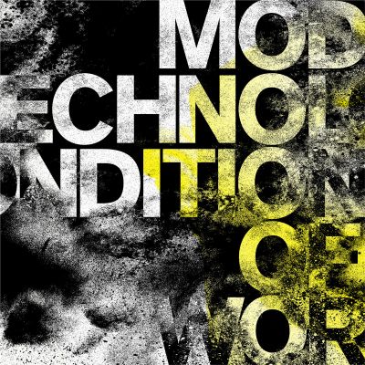 Modern Technology - Conditions of Worth