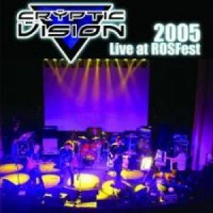 Cryptic Vision - Live at ROSFest 2005