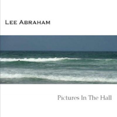 Lee Abraham - Pictures in the Hall