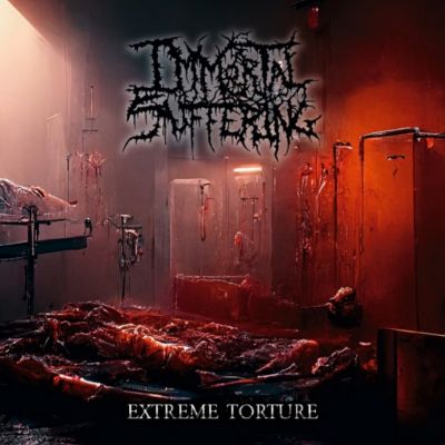 Immortal Suffering - Extreme Torture