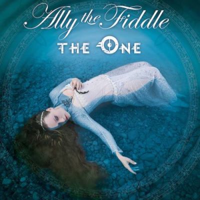 Ally the Fiddle - The One
