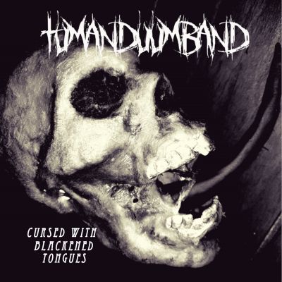 Tumanduumband - Cursed with Blackened Tongues