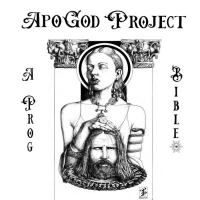 ApoGod Project - A Prog Bible