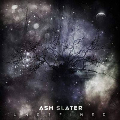 Ash Slater - Undefined
