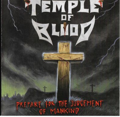 Temple of Blood - Prepare for the Judgement of Mankind