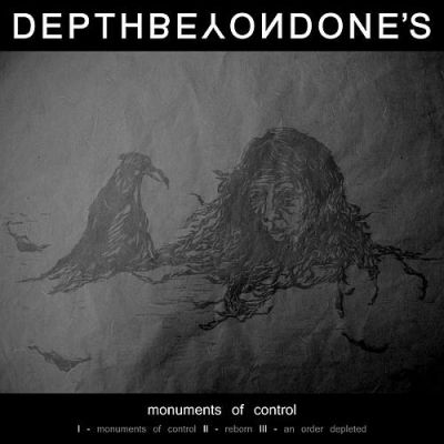 Depth Beyond One's - Monuments of Control
