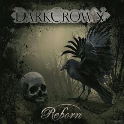 Dark Crown - Reborn