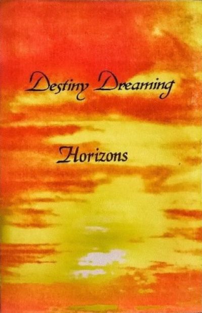 Destiny Dreaming - Horizons