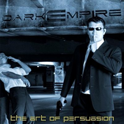 DarkEmpire - The Art of Persuasion