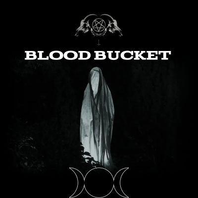 Blood Bucket - Nothing Left But the Dust