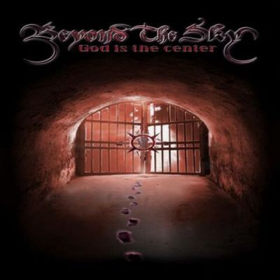 Beyond the Sky - God Is the Center