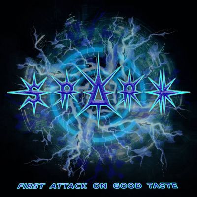Spark - First Attack on Good Taste