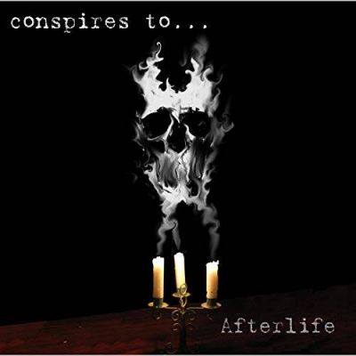 Conspires To - Afterlife