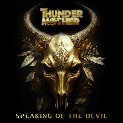 Thundermother - Speaking of the Devil