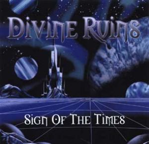 Divine Ruins - Sign of the Times