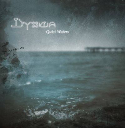 Dyssidia - Quiet Waters