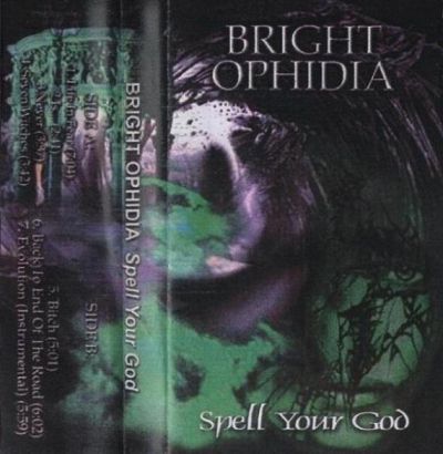 Bright Ophidia - Spell Your God