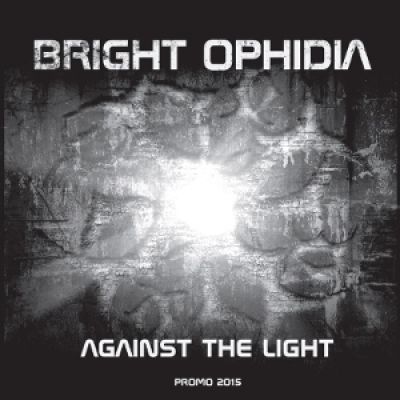 Bright Ophidia - Against the Light