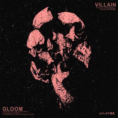 The Gloom in the Corner - Villain
