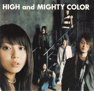 High and Mighty Color - 傲音プログレッシヴ