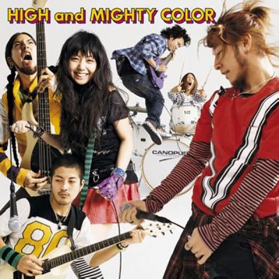High and Mighty Color - 参